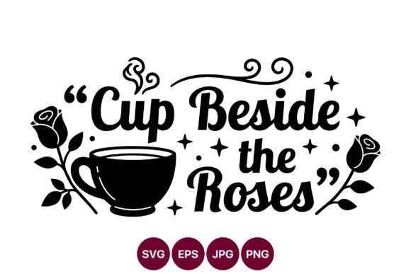 Cup Beside Roses Black White Vector Graphics