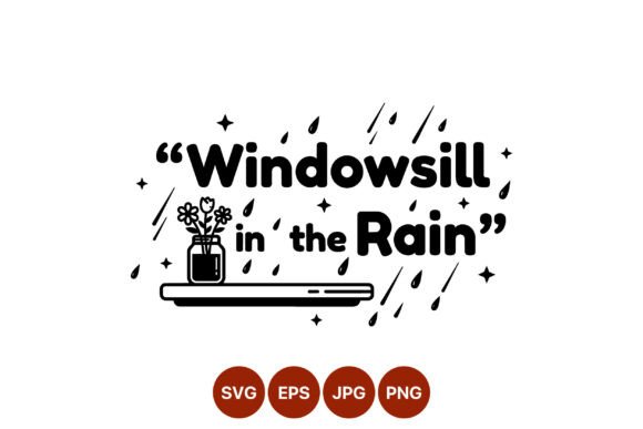 Windowsill Rain Flowers Vector: A Versatile Graphic for Handmade Creations